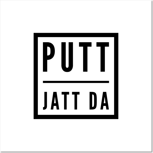 Putt Jatt Da Wall Art by PUTTJATTDA